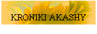 KRONIKI AKASHY