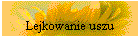 Lejkowanie uszu